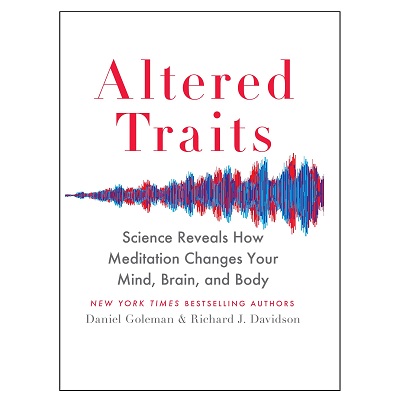 Altered Traits - Goleman, Davidson