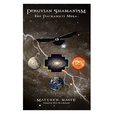 Peruvian Shamanism - Magee