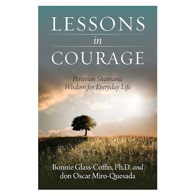 Lessons In Courage - Bonnie Glass Coffin, PhD & Oscar Miro Quesada